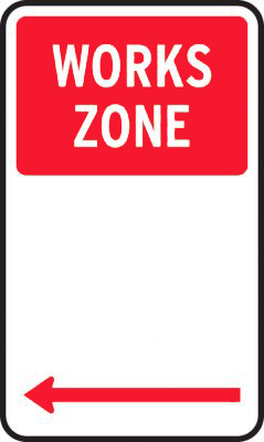Works zone to the left of the sign