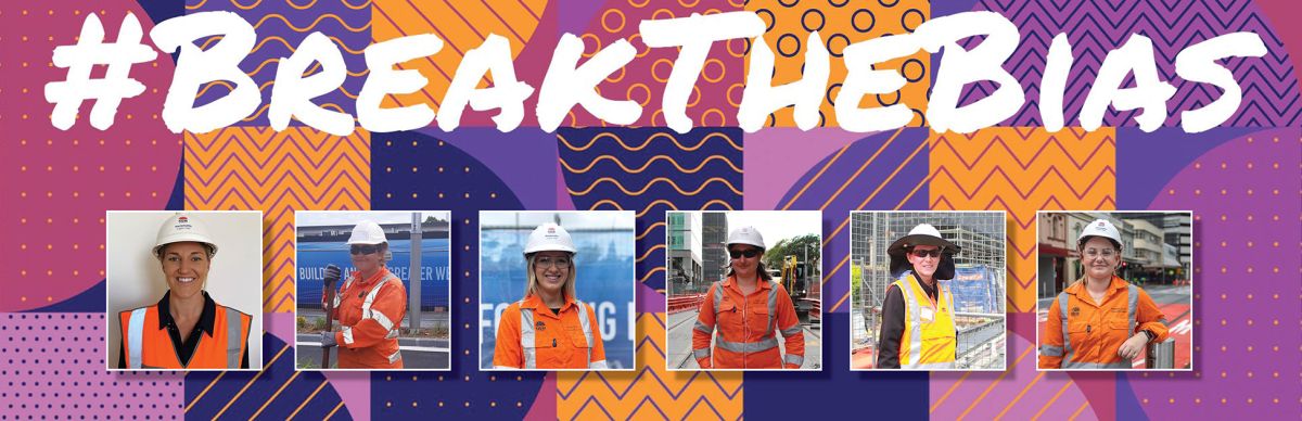 Montage of women working on the Parramatta Light Rail project with the theme, 'Break the bias'.
