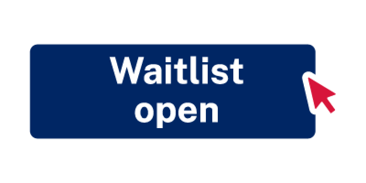 DO NOT USE - Easy Read - 'Waitlist open' button being clicked on