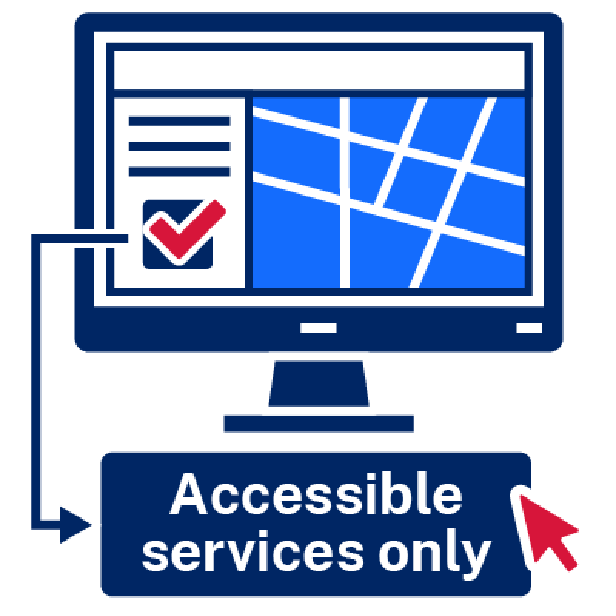 Some accessible services are only available online.