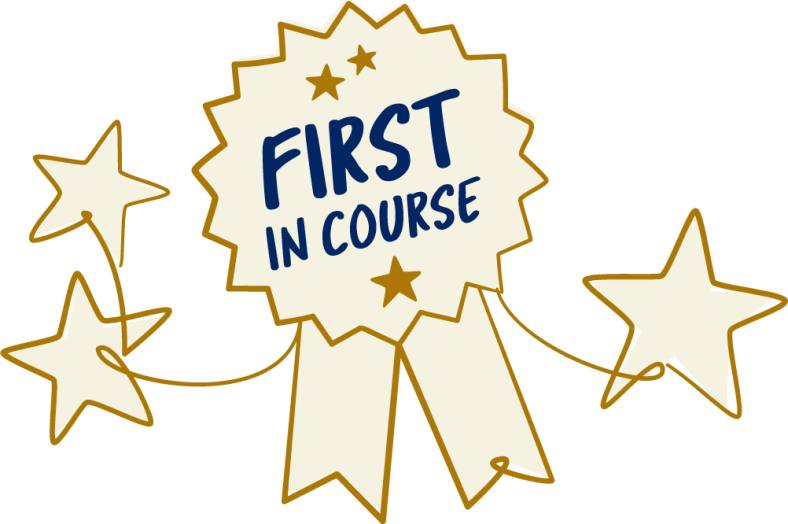 A gold-shaded illustrative sticker of a ribbon medal with 'First in Course' written inside, with three dark gold stars around it.